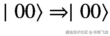 \mid \left.00\right\rangle \Rightarrow \mid \left.00\right\rangle