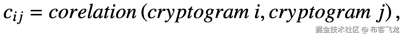 {c}_{ij}= corelation\left( cryptogram\ i, cryptogram\ j\right),