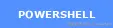 PowerShell