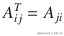 {A}_{ij}^T={A}_{ji}