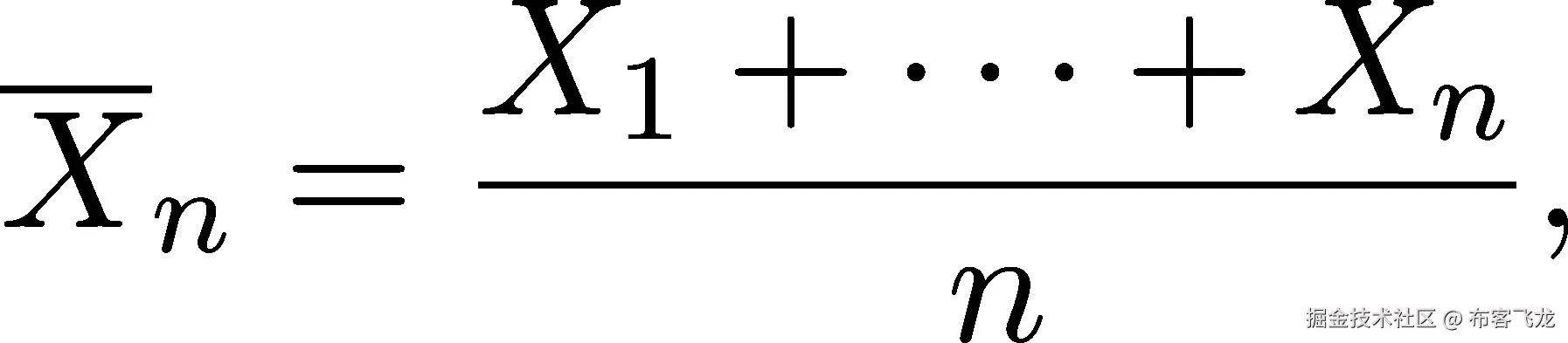 -- X1-+-⋅⋅⋅+-Xn- Xn = n , 