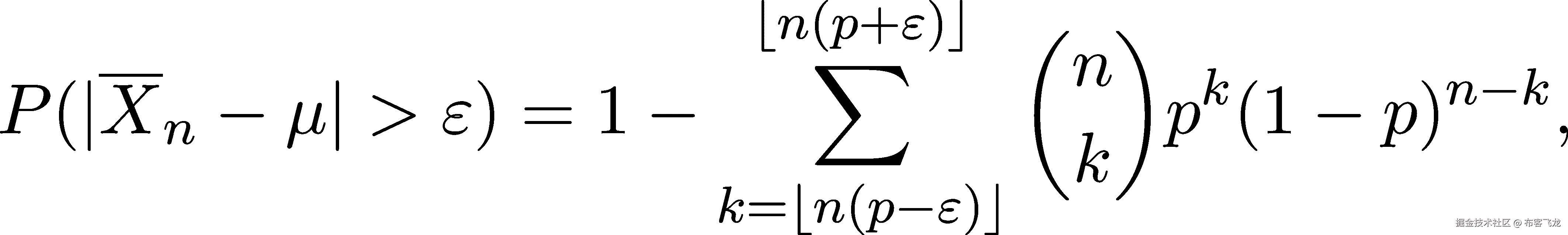  ⌊n(p+ 𝜖)⌋ ( ) -- ∑ n k n−k P(|Xn − μ | >𝜖) = 1 − k p (1 − p) , k=⌊n(p− 𝜖)⌋ 