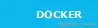 Docker