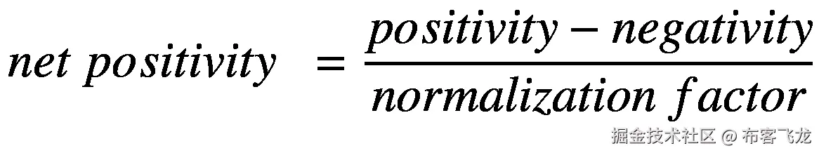net\ positivity\kern0.5em =\frac{positivity- negativity}{normalization\ factor}