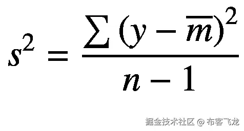 {s}²=\frac{\sum {\left(y-\overline{m}\right)}²}{n-1}
