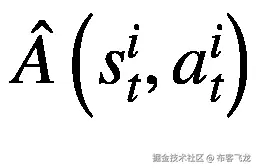 \hat{A}\left({s}_t^i,{a}_t^i\right)