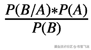 \frac{P\left(B/A\right)\ast P(A)}{P(B)}