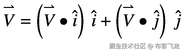 \overset{\rightharpoonup }{V}=\left(\overset{\rightharpoonup }{V}\bullet \hat{i}\right)\ \hat{i}+\left(\overset{\rightharpoonup }{V}\bullet \hat{j}\right)\ \hat{j}