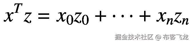 {x}^Tz={x}_0{z}_0+\dots +{x}_n{z}_n