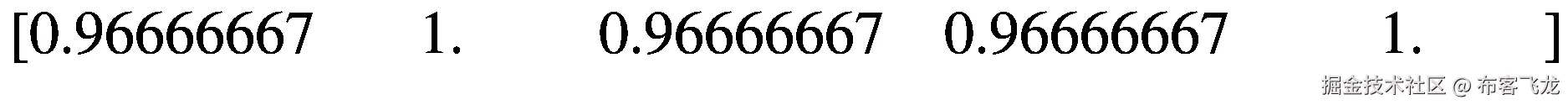 \left[0.96666667\kern1.75em 1.\kern2.25em 0.96666667\kern1em 0.96666667\kern2.5em 1.\kern2em \right]