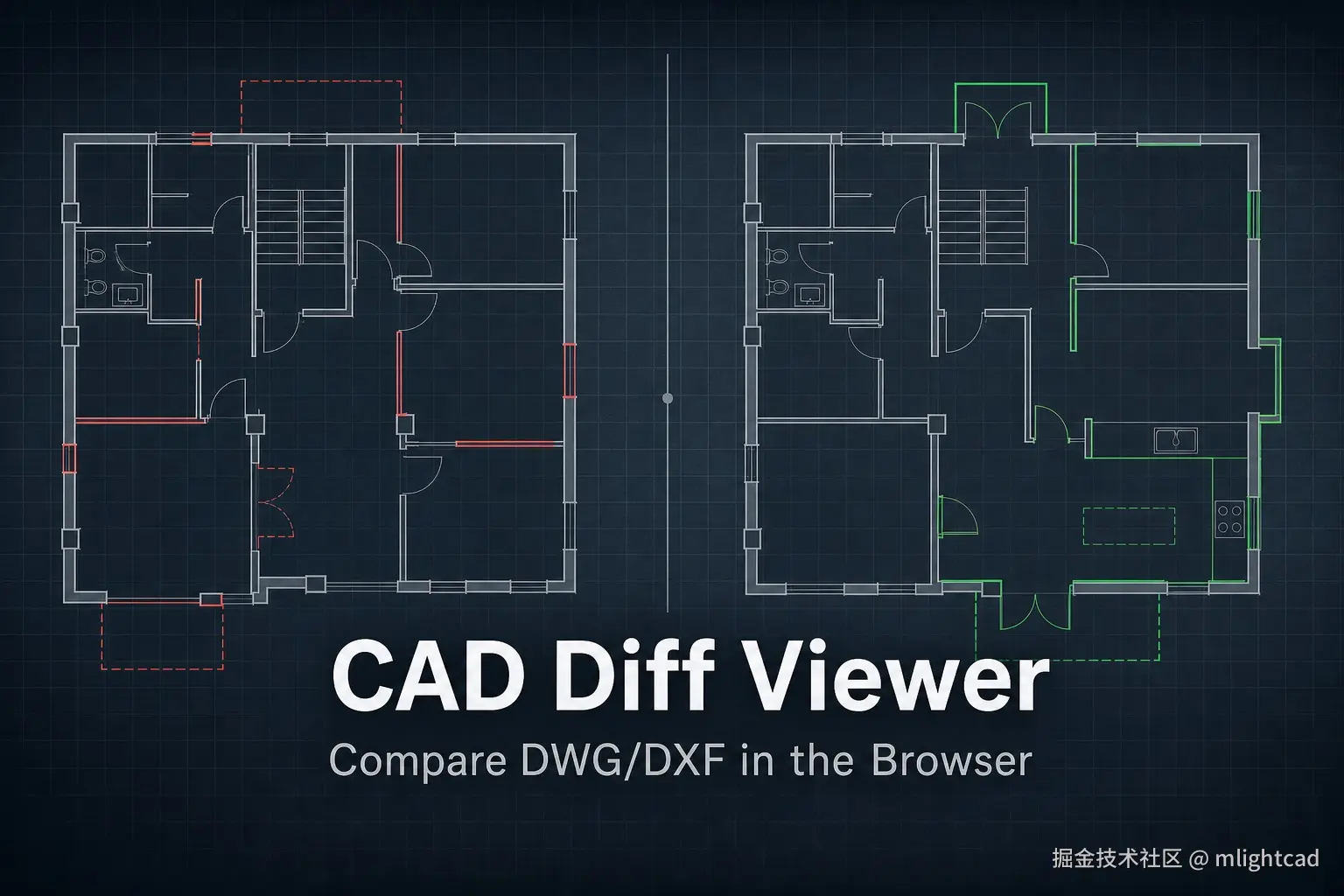 在浏览器里对比 DWG/DXF 图纸 ——  @mlightcad/cad-diff-viewer