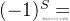(-1)^{S}