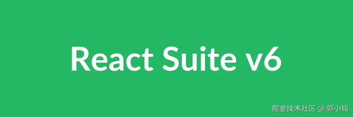 React Suite v6 Banner