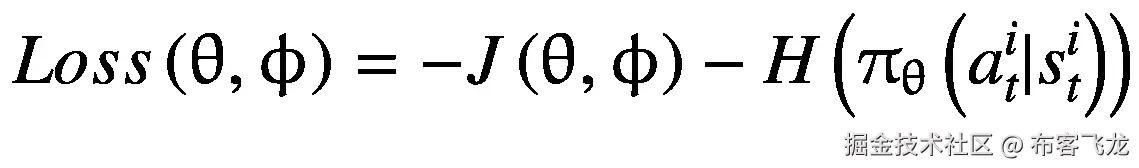 Loss\left(\uptheta, \upphi \right)=-J\left(\uptheta, \upphi \right)-H\left({\uppi}_{\uptheta}\left({a}_t^i|{s}_t^i\right)\right)