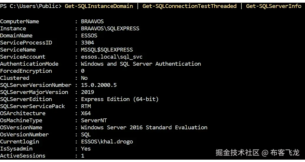 图 9.2 – 使用 PowerUpSQL 进行 SQL Server 枚举