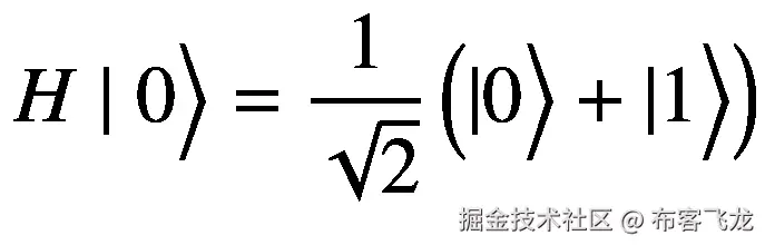 H\mid 0\Big\rangle =\frac{1}{\sqrt{2}}\left(|0\Big\rangle +|1\Big\rangle \right)