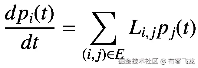 \frac{d{p}_i(t)}{dt}=\sum \limits_{\left(i,j\right)\in E}{L}_{i,j}{p}_j(t)
