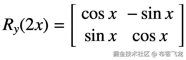 {R}_y(2x)=\left[\begin{array}{cc}\cos x&amp; -\sin x\\ {}\sin x&amp; \cos x\end{array}\right]