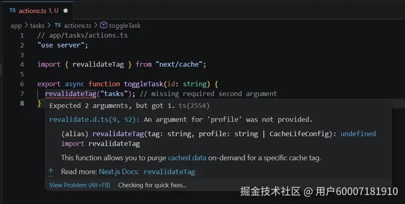 TypeScript 错误显示 Next.js 16 中 revalidateTag 需要两个参数