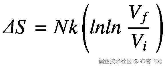 \varDelta S= Nk\left( lnln\ \frac{V_f}{V_i}\ \right)