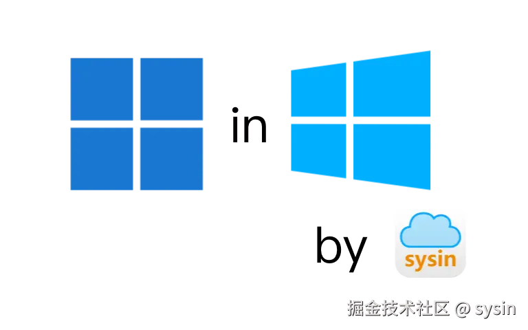 windows11-in-windows10-by-sysin