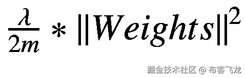 \frac{\lambda }{2m}\ast {\left\Vert Weights\right\Vert}²